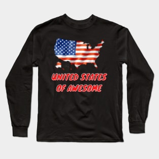 United States of Awesome Flag Long Sleeve T-Shirt